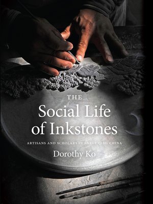 cover image of The Social Life of Inkstones